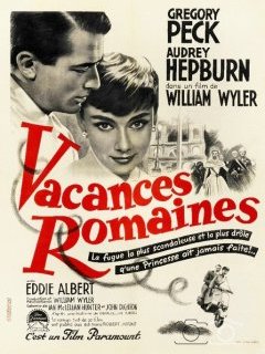 Vacances romaines - William Wyler - critique